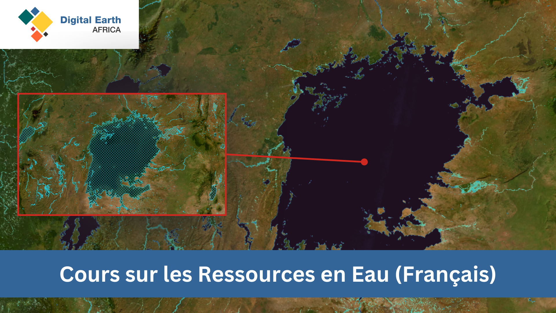 Digital Earth Afrique Cours sur les Ressources en Eau (Français) DEA-202
