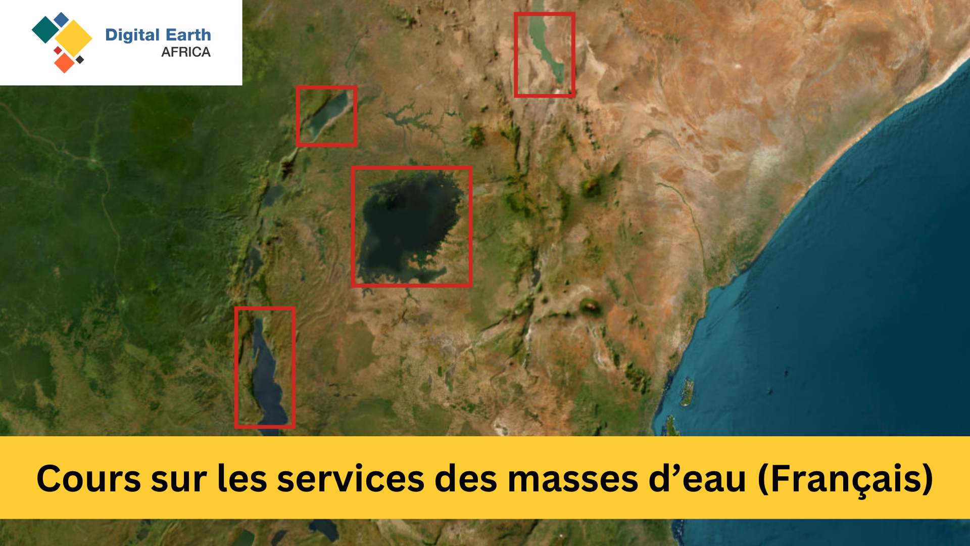 Digital Earth Afrique Cours sur les services des masses d’eau (Français) DEA205-en